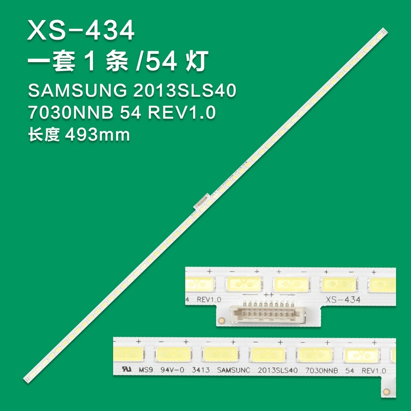 XS-434  SAMSUNG 2013SLS40 7030NNB 54 REV1.0 40 Inch Philips ARÇELİK TV LED Backlight Strip LJ97-04425A LTA400HF31 493mm