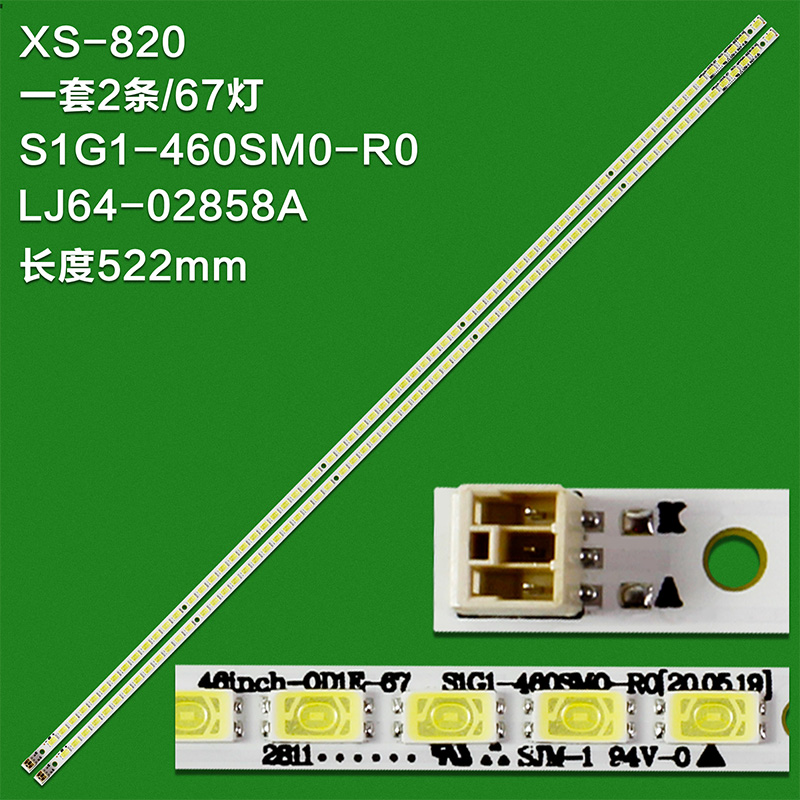 XS-820 for Sony KDL-46EX520 LED BAR, BACKLIGHT, LJ64-02858A, 46inch-0D1E-67, S1G1-460SM0-R0, LTY460HN02, LED Strip Backlight, Sony KDL-46EX520