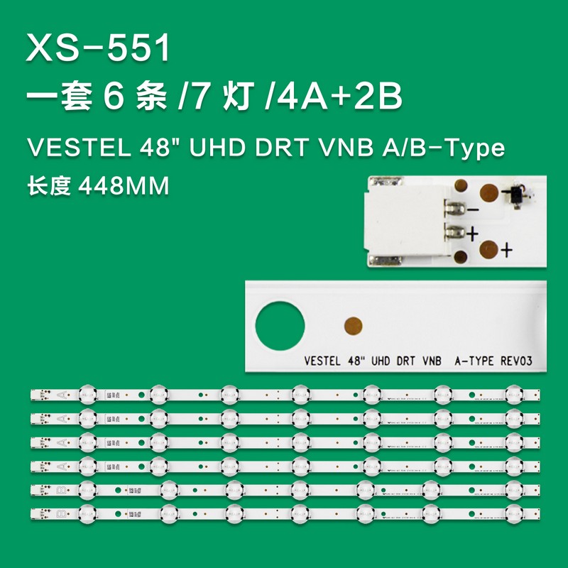 XS-551 New LCD TV Backlight Strip VESTEL 48" UHD DRT VNB-A/B-TYPE For VESTEL 48inch Tv