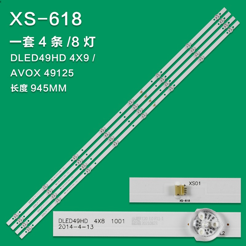 XS-618 New LCD TV Backlight Strip DLED49HD 4X9 /AVOX 49125 Suitable For No-name Machine Assembly Machine 49 Inch