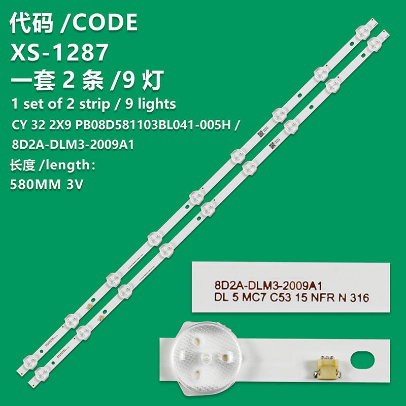 XS-1287 New LCD TV Backlight Strip CY 32 2X9 PB08D581103BL041-005H /8D2A-DLM3-2009A1 For KAMAS0 NIC KS-1132 JAMES0NJS-3200