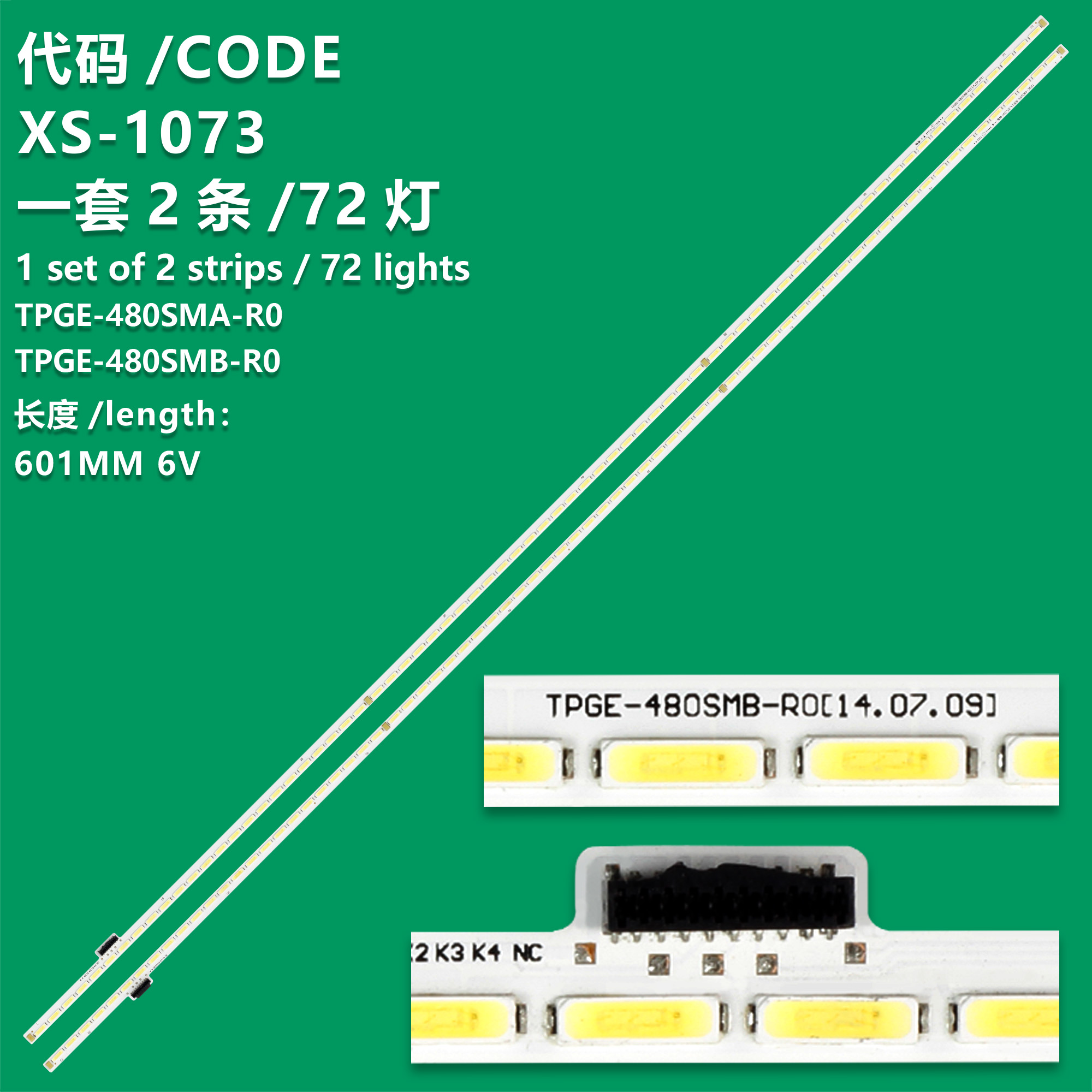XS-1073  2PCS LED backlight For TPGE-480SMA-R0 TPGE-480SMB-R0 48pus7600/60 72LED 601MM 6V