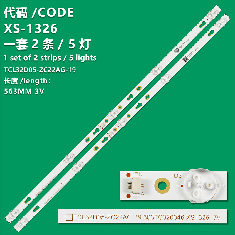 XS-1326 New LCD TV Backlight Strip TCL32D05-ZC22AG-19 303TC320046 For  AWOX KPA3290