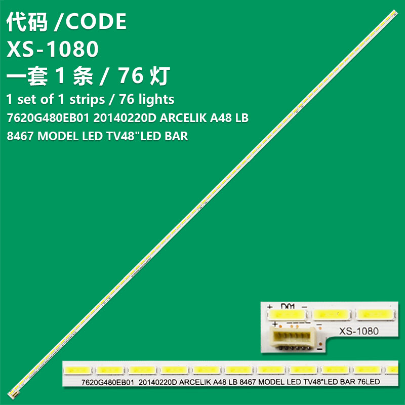 XS-1080 7620G480EB01 20140220D ARCELIK A48 LB 8467 MODEL LED TV48"LED BAR