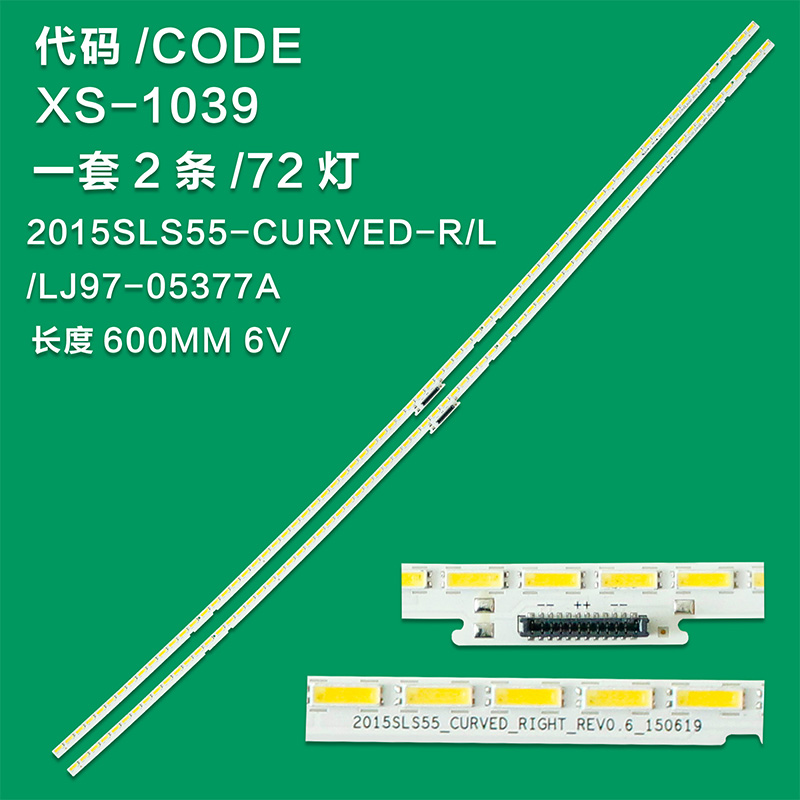 XS-1039 New LCD TV Backlight Strip 2015SLS55-CURVED-R LJ97-05377A Suitable For Haier LU55AL88M92