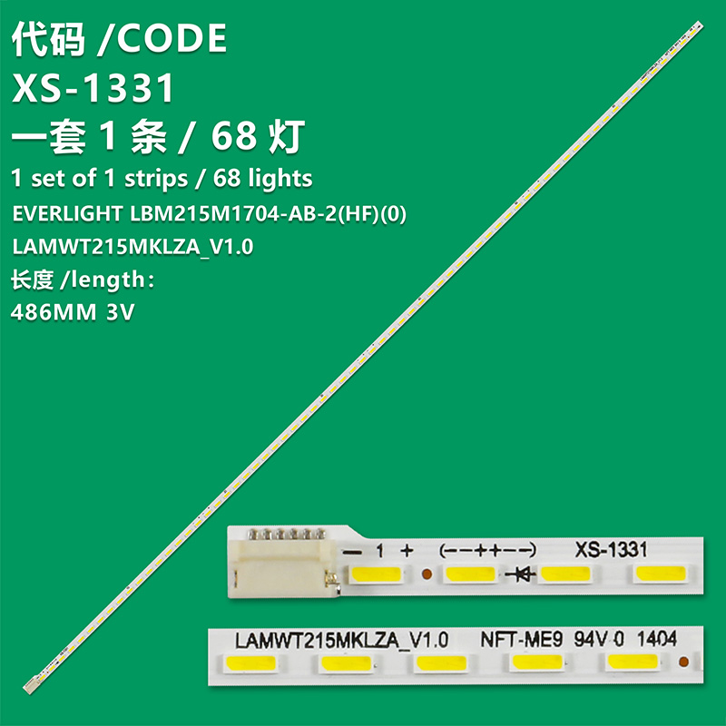 XS-1331 LAMWT215MKLZA_V1.0 LAMWT215MKLZA V1.0 , LAMWT215 MKLZAv backlight for Philips 24PFF3661/T3 LBM215M1704-AB-2(HF)(0) For Samsung UE22F5000