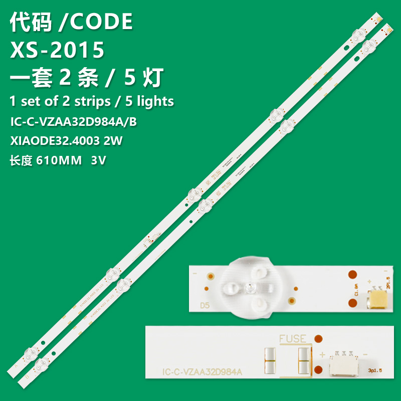 XS-2015 New LCD TV Backlight Strip IC-C-VZAA32D984A/B XIAODE32.4003 2W Suitable For  SAMSUNG UN32M4500BFXZA RC03,VF06,VA05