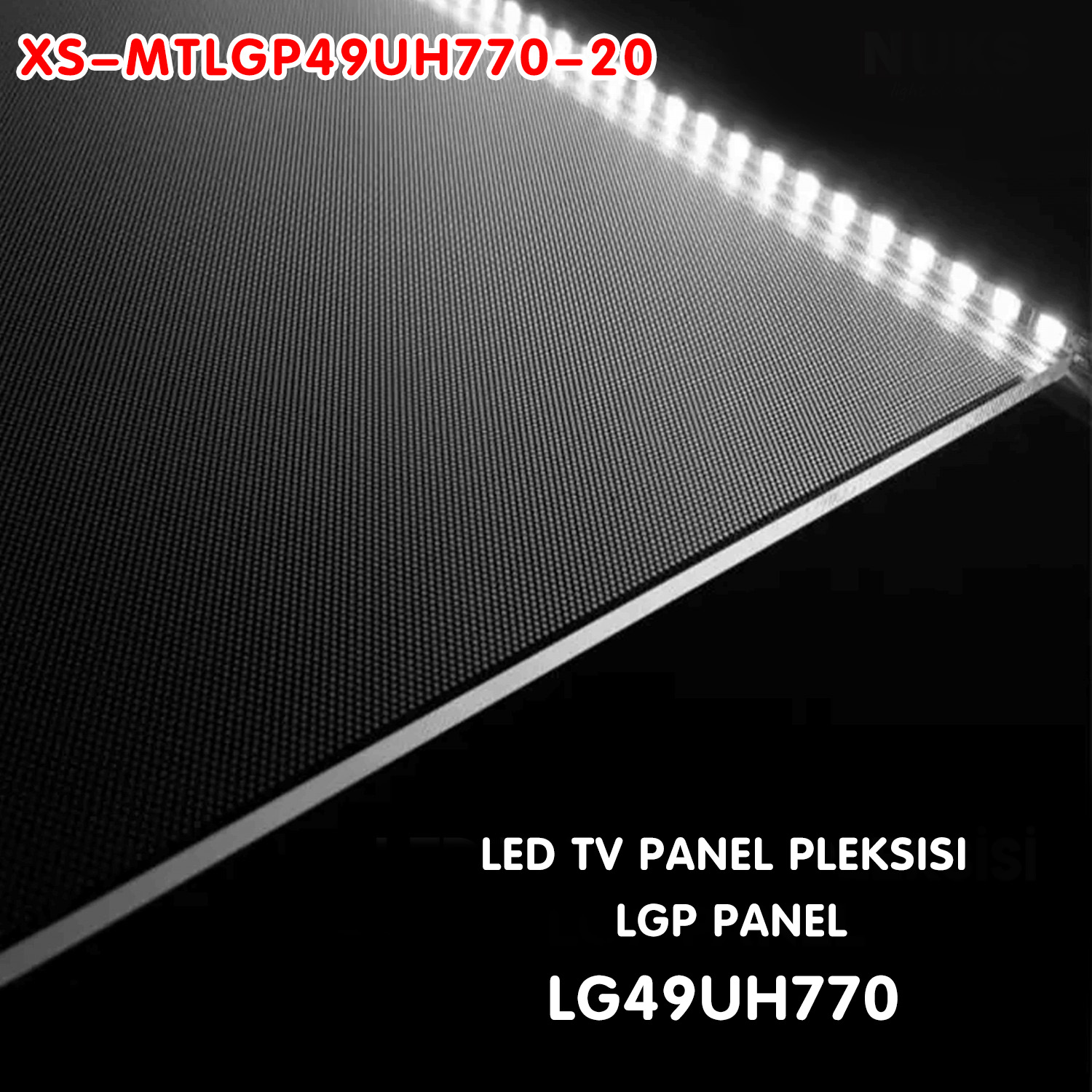 XS-MTLGP49UH770-20 LGP For LG 49UH770