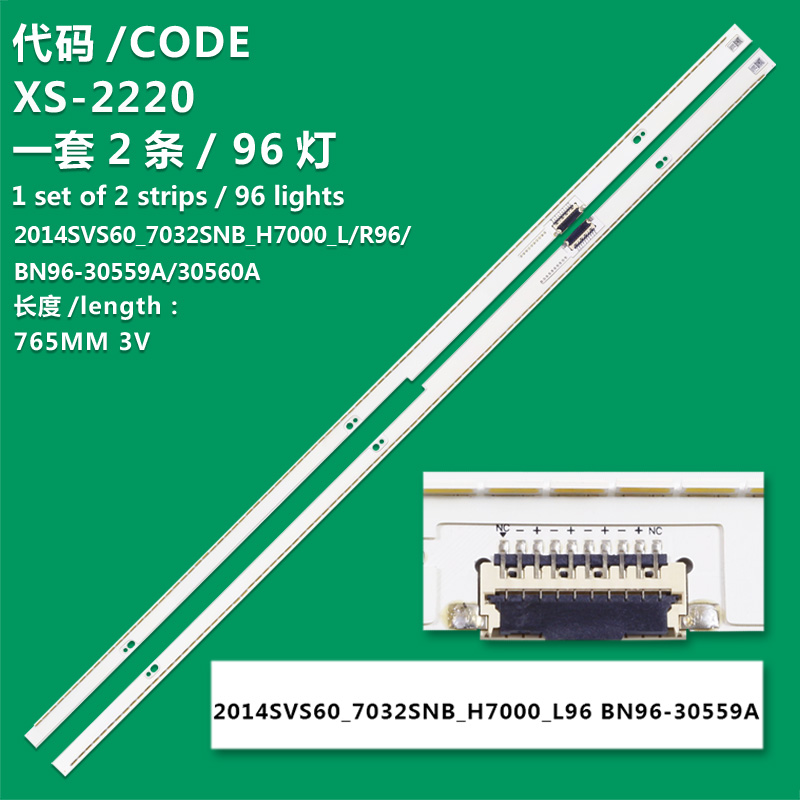 XS-2220  NEW Backlight strip 2014SVS60_7032SNB_H7000_L/R96 BN96-30559/60A For SAMSUNG UN60H7100AFXZA  UN60H7150AFXZA ,HH01 UE60H7000ALXTK  UE60H7000ATXKZ  UE60H7000ATXMS  UE60H7000ATXRU  UE60H7000ATXUA  UE60H7000SLXXC