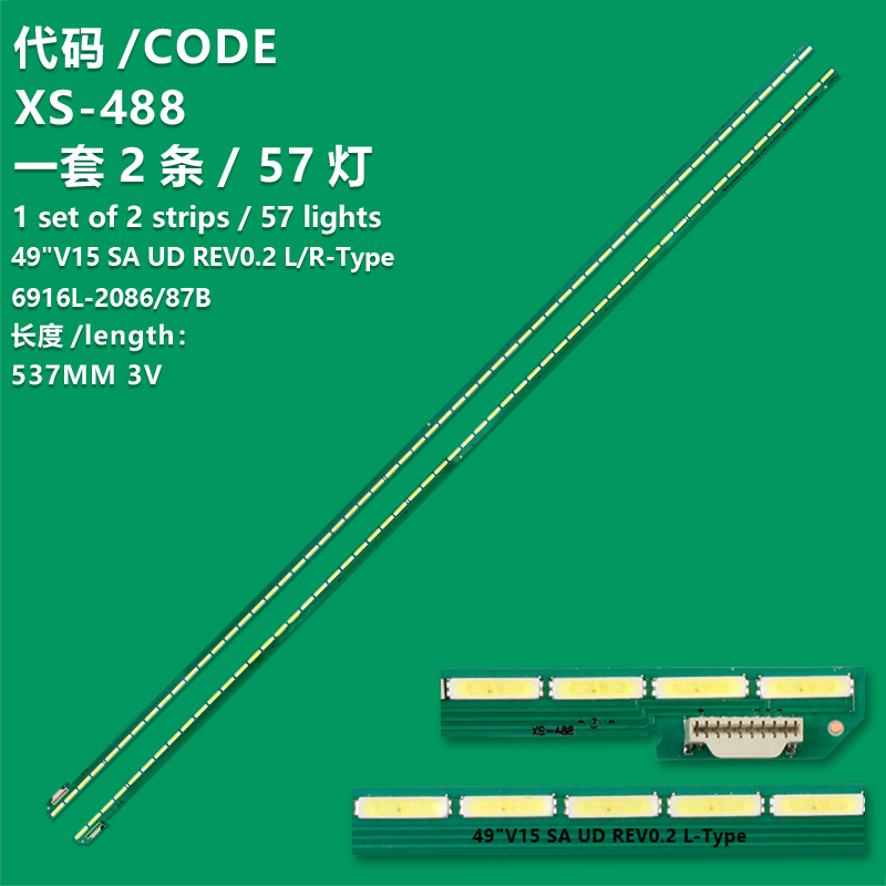 XS-488 New LCD TV Backlight Strip 49"V15 SA UD REV0.2 R-Type 6916L-2087B  6916L-2086B For LG 49UF8500-CB