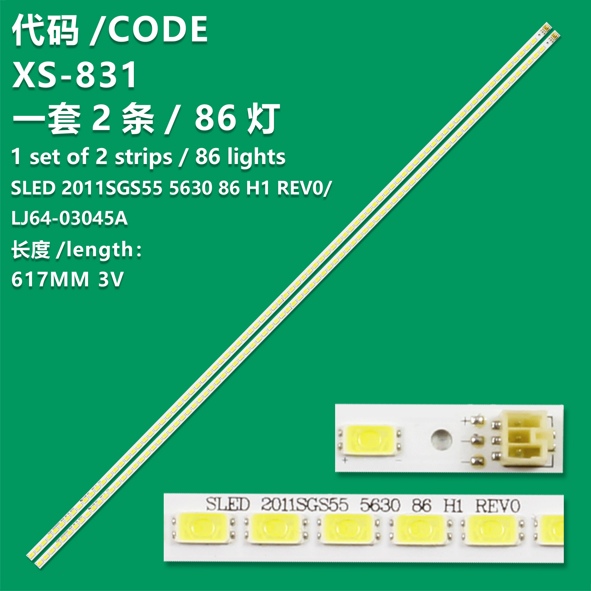 XS-831 New LCD TV Backlight Strip SLED 2011SGS55 5630 86 H1 REV0/LJ64-03045A For Changhong 3DTV55880i