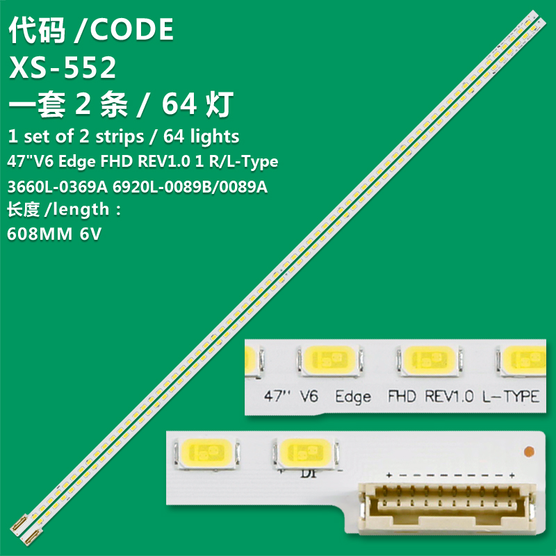 XS-552 New LCD TV Backlight Strip 47"V6 Edge FHD REV1.0 1 L-Type 3660L-0369A 6920L-0089B/0089A For   LG 47LV3758-ZC 47LW5700 47LW4500-ZB 47LW570S 47LV3550    LG 47LV3758-ZC 47LW5700 47LW4500-ZB 47LW570S 47LV3550