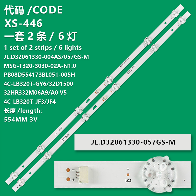 XS-446 New LCD TV Backlight Strip MSG-T320-3030-02A-06-N1.0 4C-LB320T-GY6/32D1500 For TCL LE32D99