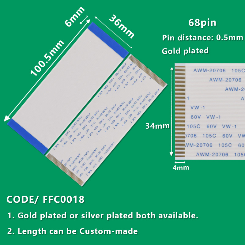 FFC0018  FFC/FPC Flexible Flat Cable Pitch 0.5mm 68-Pin AWM 20706 105C 60V VW-1 L:100.5mm W:36mm