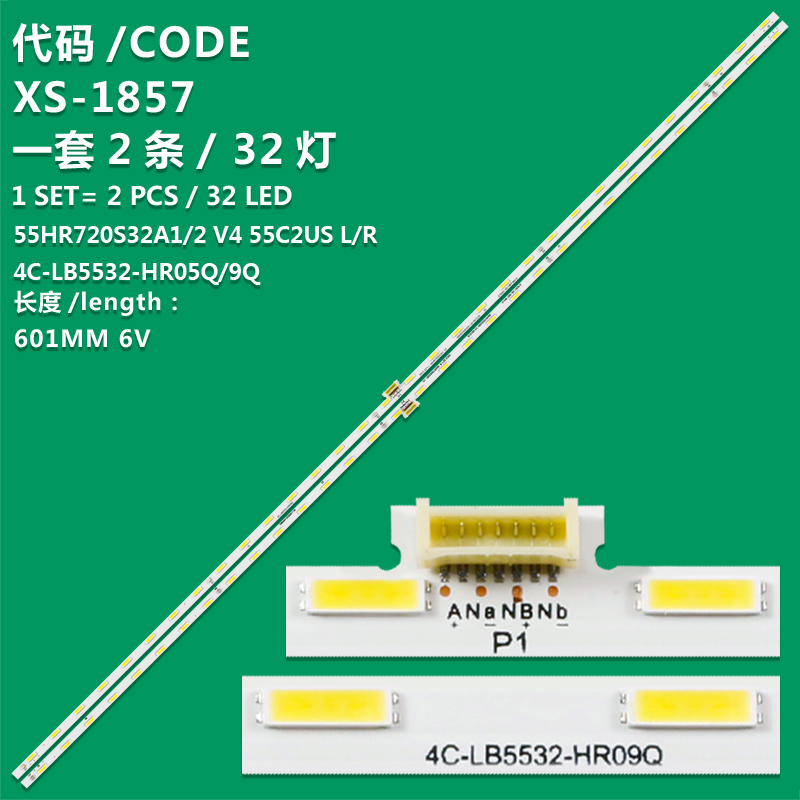 XS-1857 New LCD TV backlight Strip 55HR720S32A1 V4 55C2US L/ 55HR720S32B1 V4 55C2US R Suitable for TCL 55C2 55Q1D 55A950U