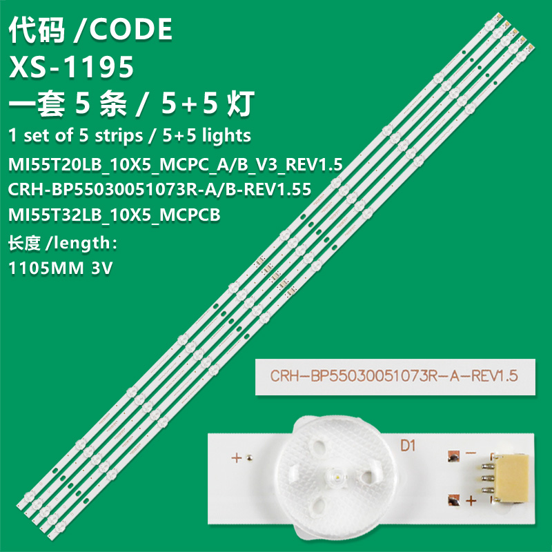 XS-1195 New LCD TV Backlight Strip MI55T20LB_10X5_MCPC/CRH-BP55030051073R-A-REV1. 5 MI55T32LB_10X5_MCPC Suitable For Xiaomi L55M5-AD L55M5-AD