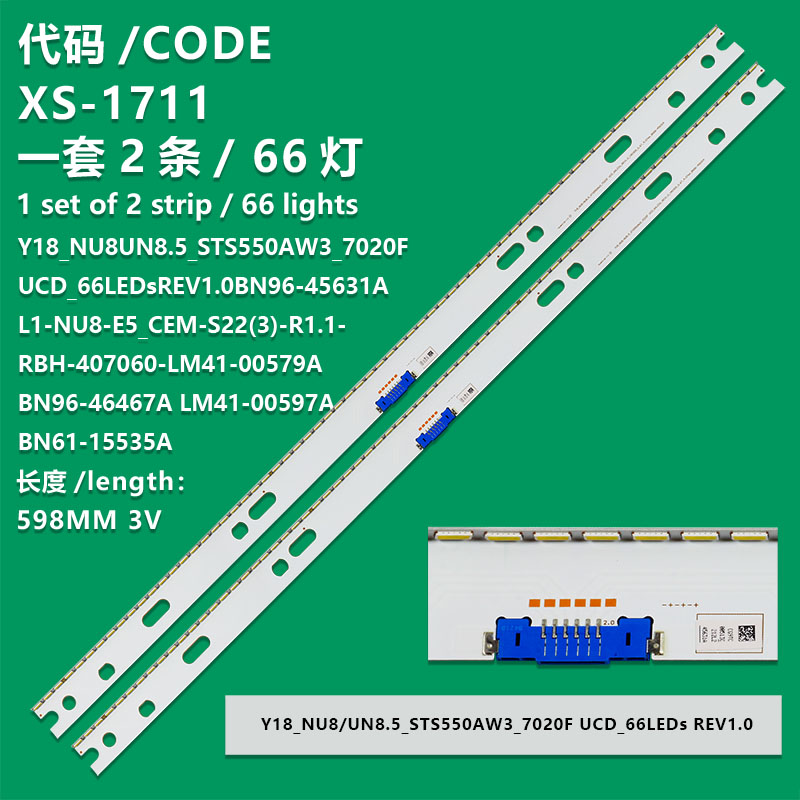 XS-1711 New LCD TV Backlight Strip L1_NU8_E5_CEM_S22(3)_R1.1_RBH_407060_LM41-00579A UN55NU8000 For Samsung UN55NU8000 QN55Q6FNAFXZX