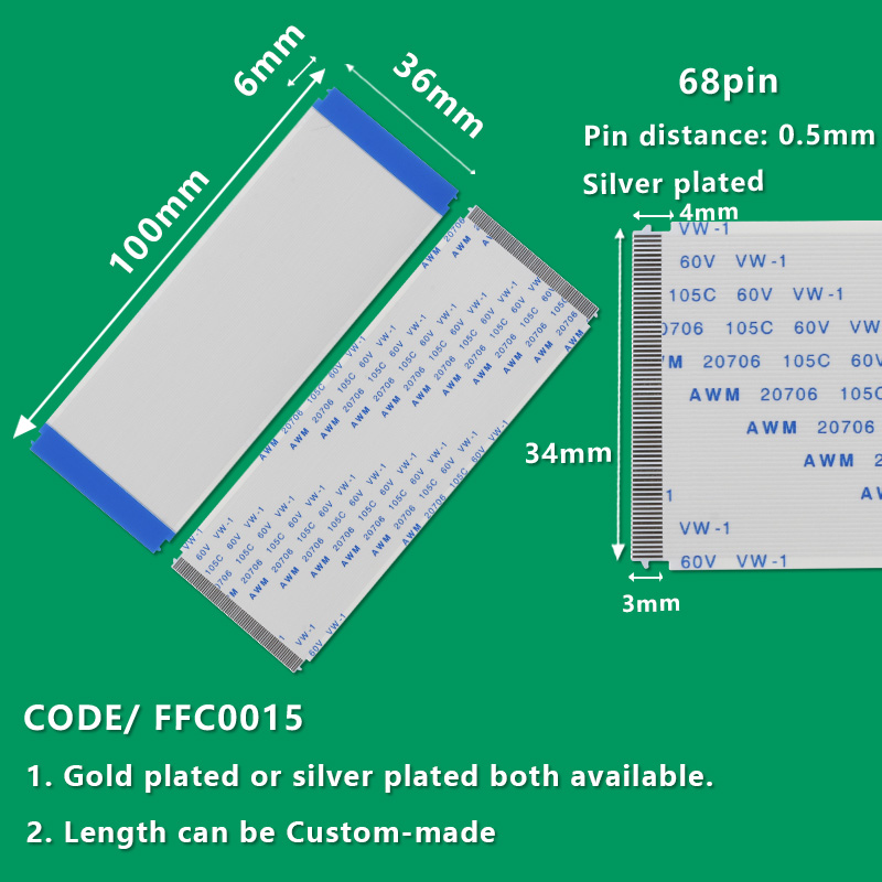 FFC0015  FFC/FPC Flexible Flat Cable Pitch 0.5mm 68-Pin AWM 20706 105C 60V VW-1 L:100mm W:36mm