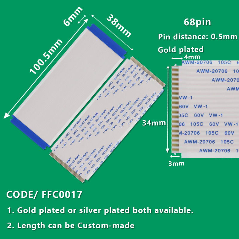 FFC0017  FFC/FPC Flexible Flat Cable Pitch 0.5mm 68-Pin AWM 20706 105C 60V VW-1 L:100.5mm W:38mm