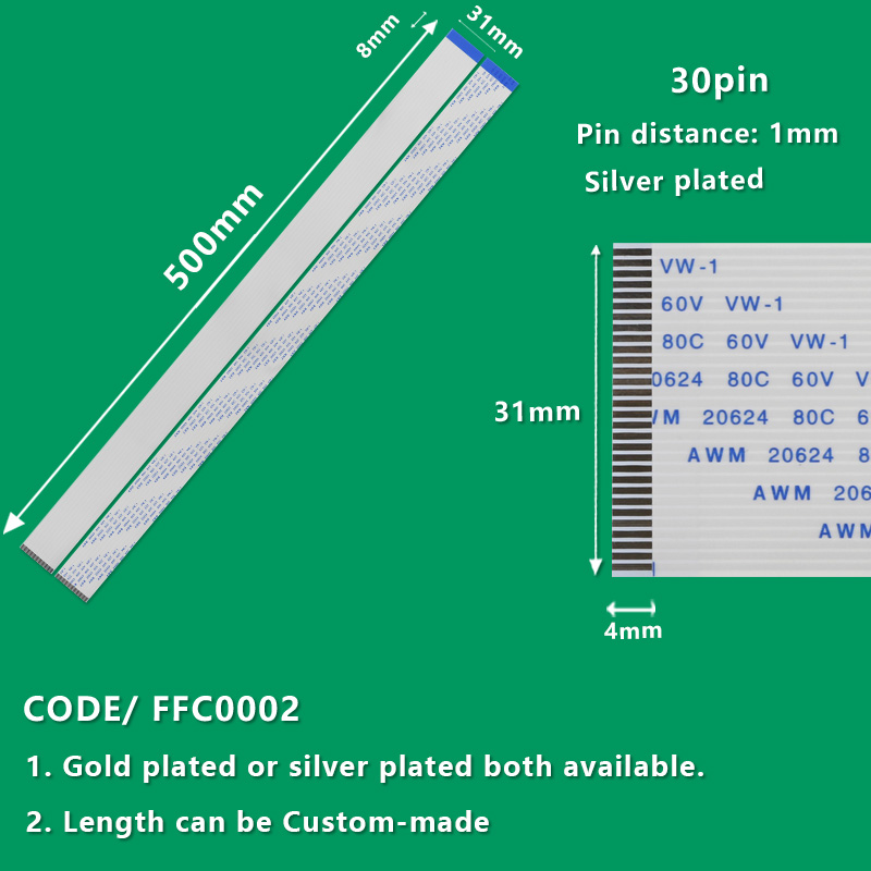FFC0002  FFC/FPC Flexible Flat Cable Pitch 1.0mm 30-Pin AWM 20624 80C 60V VW-1 L:500mm W:31mm