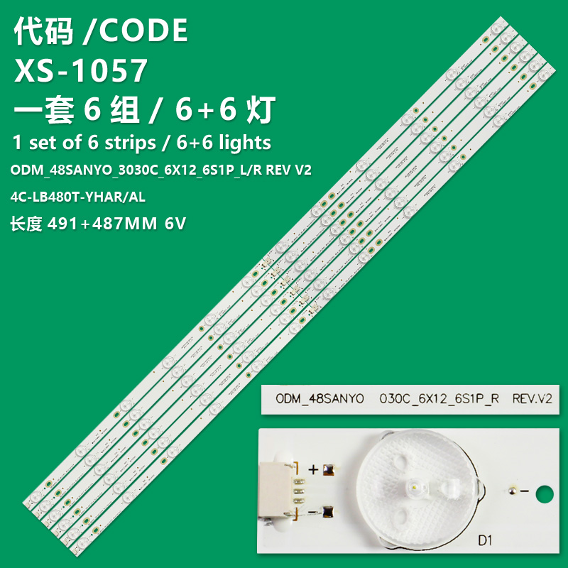 XS-1057 New LCD TV Backlight Strip ODM_48SANYO_3030C _6X12_6S1P_R REV V2 For Toshiba 48L3450C