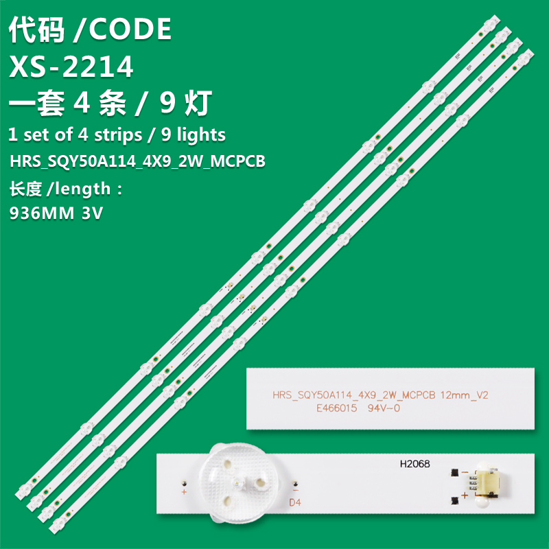 XS-2214 New LCD TV Backlight strip HRS_SQY50A114_4X9_2W_MCPCB 12mm_V2 For  AKAI AKTV5036S LINE KS500SM4K