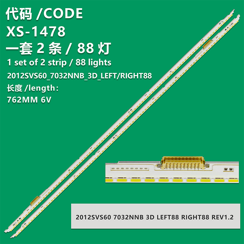 XS-1478   760mm LED Backlight Lamp strip 88leds For Samsung 60 inch LCD TV UA60ES8000 2012SVS60 7032NNB 3D LEFT88 REV1.3 2pcs