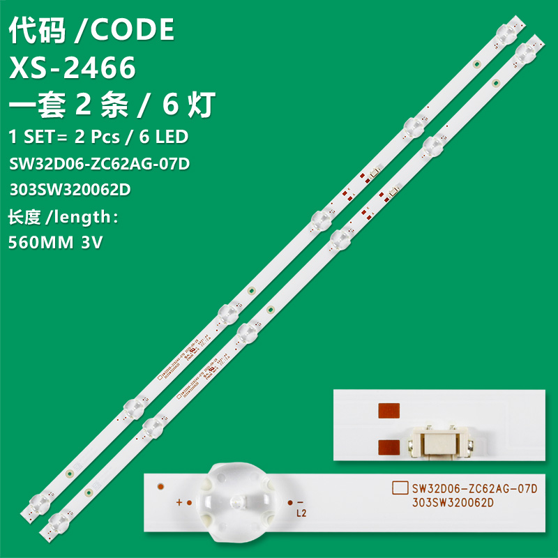 XS-2466 New LCD TV backlight strip SW32D06-ZC62AG-07D 303SW320062D for Skyworth Led32ste6600 32H3 PPTV Z32