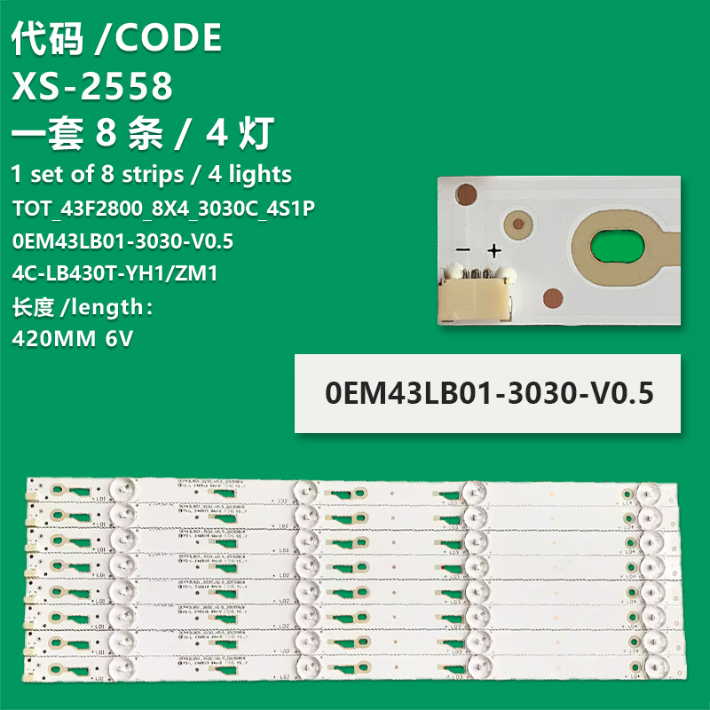 XS-2558 New LCD TV backlight strip TOT_43F2800 _8X4_3030C_4S1P 0EM43LB01-3030-V0.2 43HR330M04A0 V0  For TCL  L43F3800AL L43F3800A-LPC2 B43A380