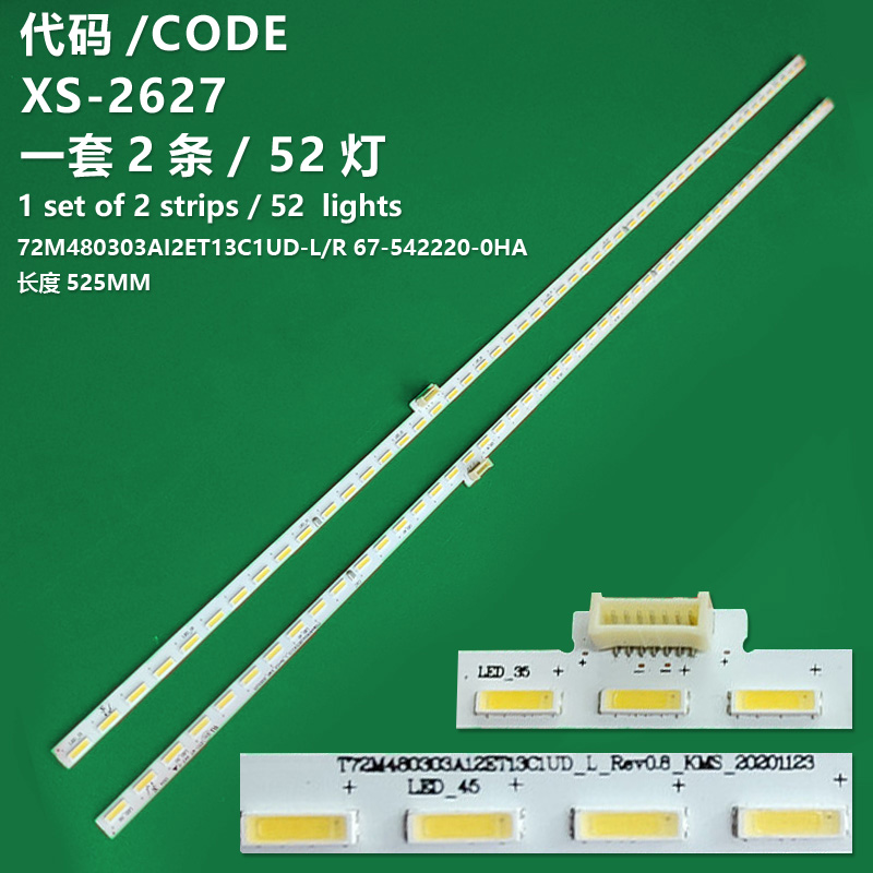 XS-2627 New LCD TV backlight bar T72M480303AI2ET13C1UD-R/L 67-542220-0HA for TCL L48C1-UDG