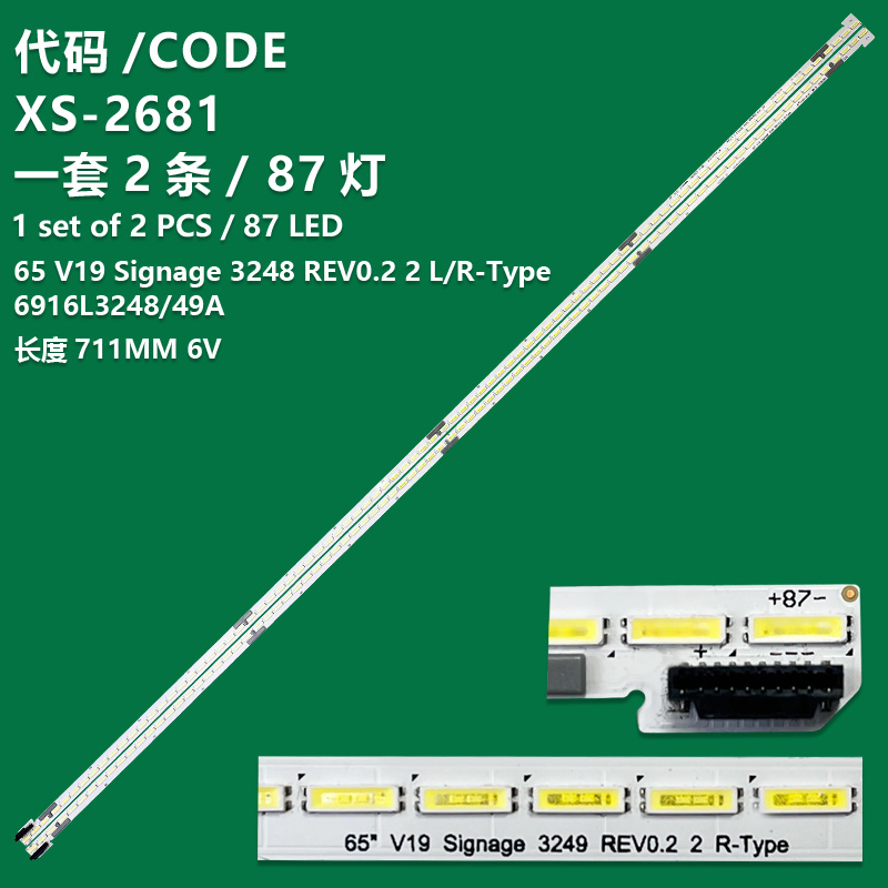 XS-2681 New LCD TV backlight bar 65 V19 Signage 3248 REV0.2 2L /R-Type 6916L3248/49A for LG 65UH5E-B
