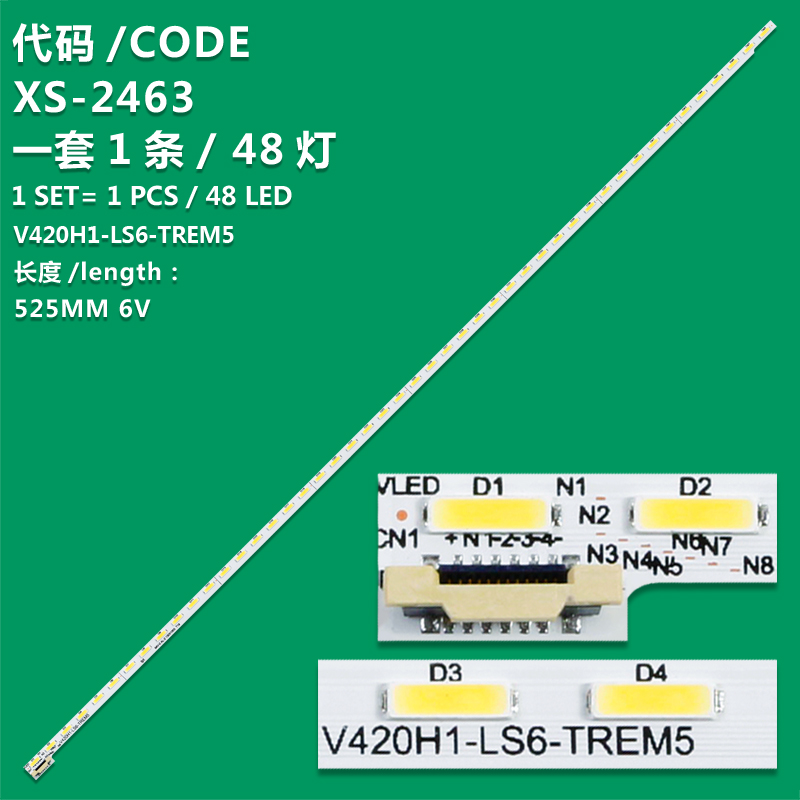 XS-2463 New LCD TV Backlight Strip V420H1-LS6-TREM5 Suitable For Hisense LED42E1UA/LED42K680X3DU