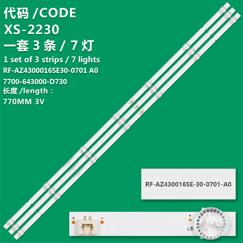 XS-2230 New LCD TV backlight strip RF-AZ4300016SE30-0701 A0/7700-643000-D730 For  A43K690  B43K690 B43K 690 HOTEL TV