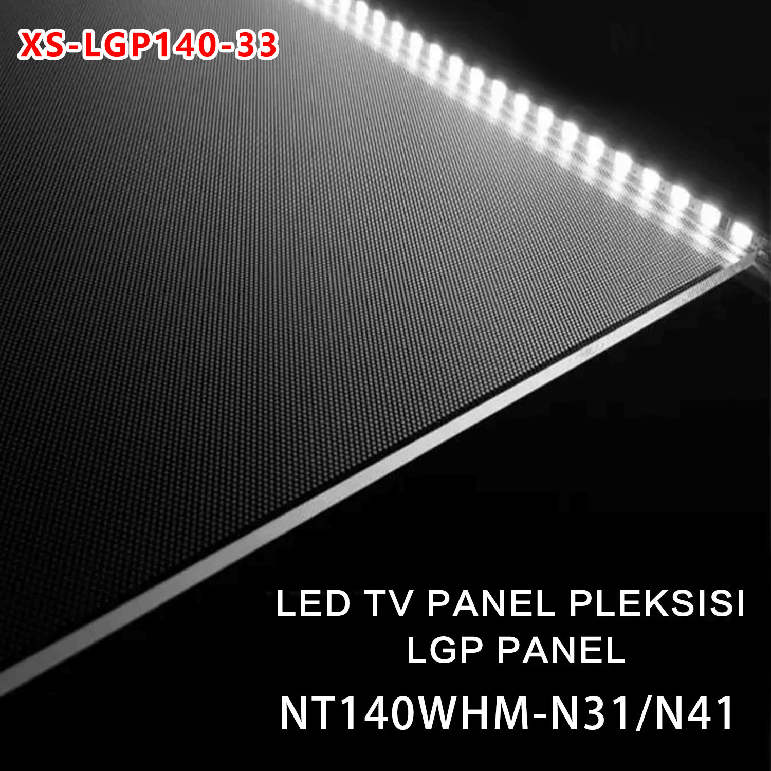 XS-LGP140-33 LGP  For NT140WHM-N31/N41