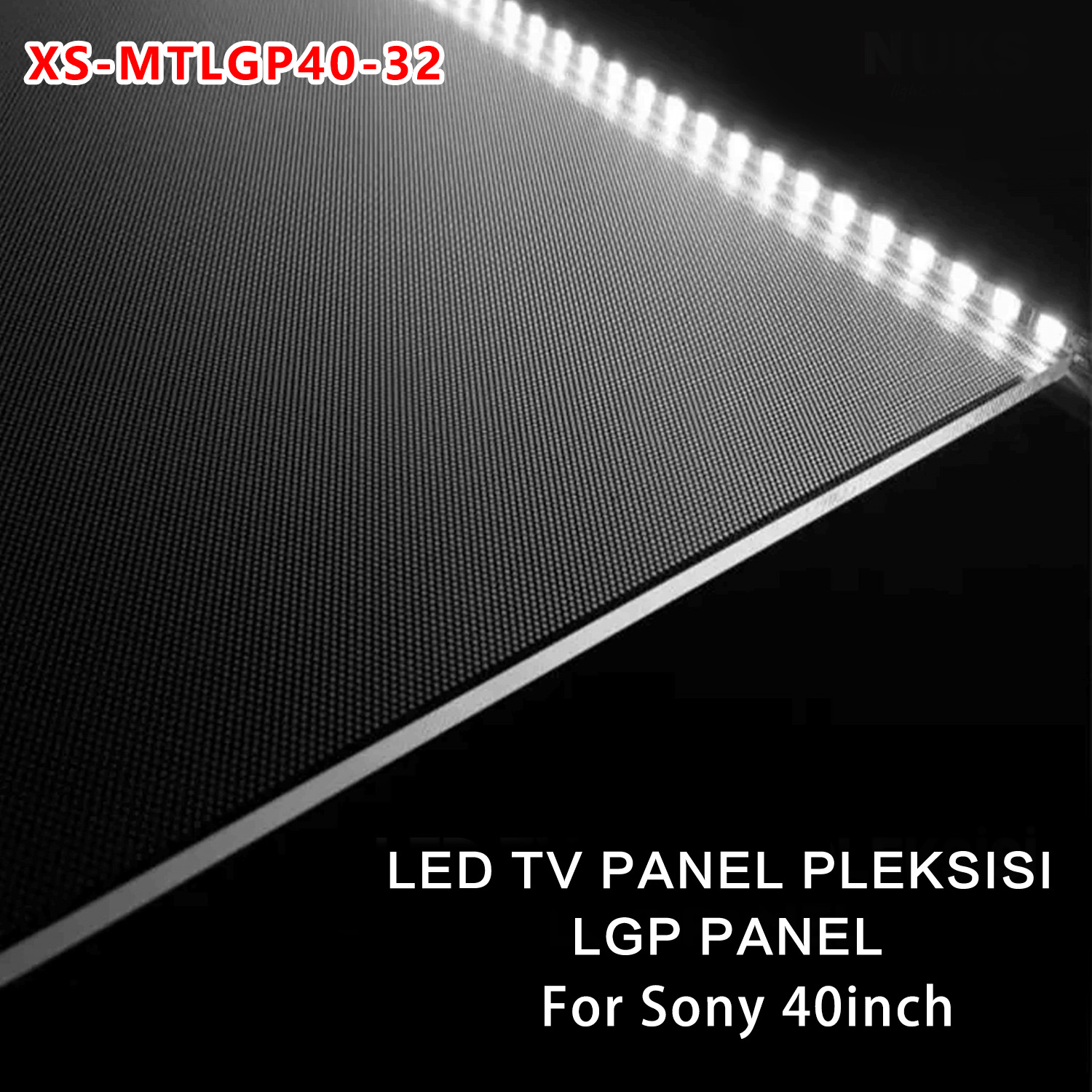 XS-MTLGP40-32 LGP For Sony KDL-40R403C KDL-40R450C KDL-40R453C KDL-40R510C KDL-40R550C KDL-40R553C KDL-40W705C  NS5S400VND01 NS5S400VND02 NS5S400VND11