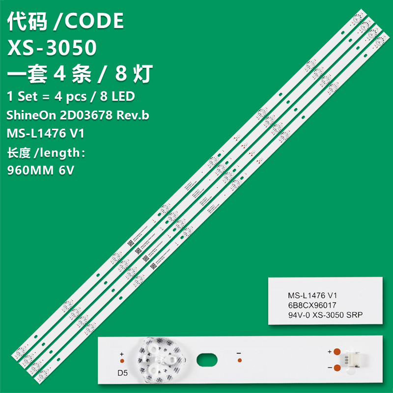 XS-3050 New LCD TV backlight strip MS-L1476 V1 ShineOn 2D03678 Rev.b for 49FHD800 49S100