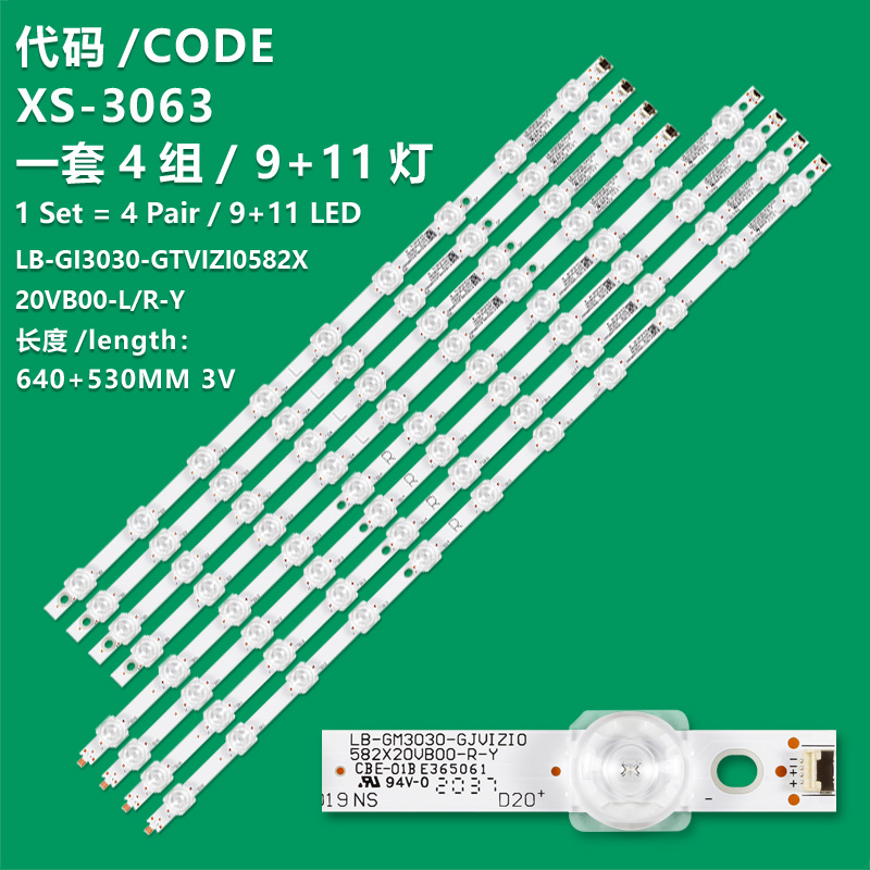 XS-3063 Brand new LCD TV backlight strip LB-GM3030-GJVIZIO582X20VB00-R-Y LB-GM3030-GJVIZIO582X20VB00-L-Y 210BZ11DRB334 58V585-R-CKD 58V585-L-CKD is applicable to vizio V585-H11