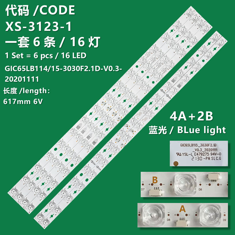 XS-3123-1 BLue The brand-new LCD TV backlight strip GIC65LB114/LB115_3030F2.1D_V0.3 is suitable for TCL 65C725 and 65C728