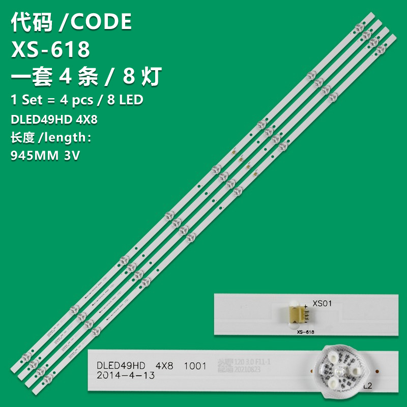 XS-618  4pcs LED backlight Strip for DLED49HD 4X8 1002 1003 1004 4X8 1003