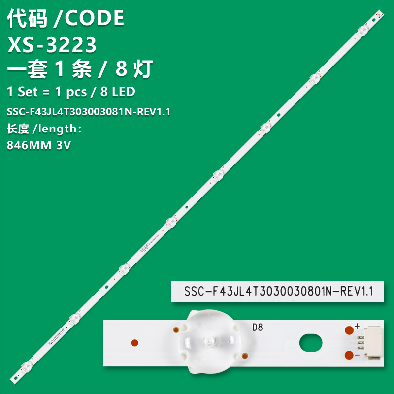 XS-3223 The new LCD TV backlight strip SSC-F43JL4T303003081N-REV1.1 is suitable for TV