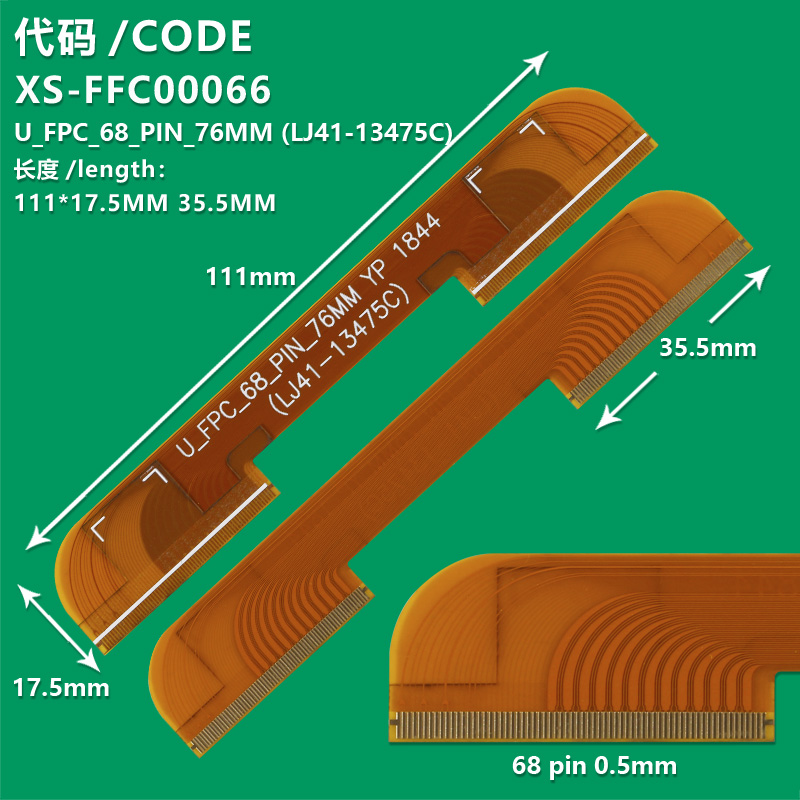XS-FFC00066  The 68-pin LCD TV screen edge panel connection cable  U-FPC-68-PIN-76MM LJ41-13475C  For  UN75MU7000G 7000 6100G UN75NU7100F UE75MU7000TXZT UN75NU710DFXZA UA75MU7000 UN75MU6300FXZA Un75mu8000f  UE40KU6075U RCA RTU7575 xiaomi  L65M5-AA 