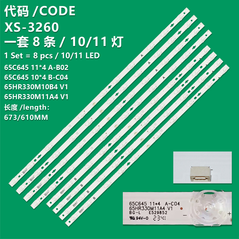 XS-3260 The new LCD TV backlight strip 65C645 11*4 A-B02 65HR330M11A4 V1 and 65C645 10*4 B-C04 65HR330M10B4 V1 are suitable for TCL 65C645.