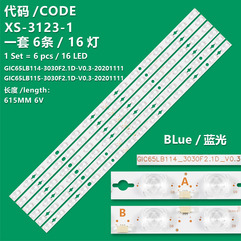XS-3123-1 BLue The brand-new LCD TV backlight strip GIC65LB114/LB115_3030F2.1D_V0.3 is suitable for TCL 65C725 and 65C728