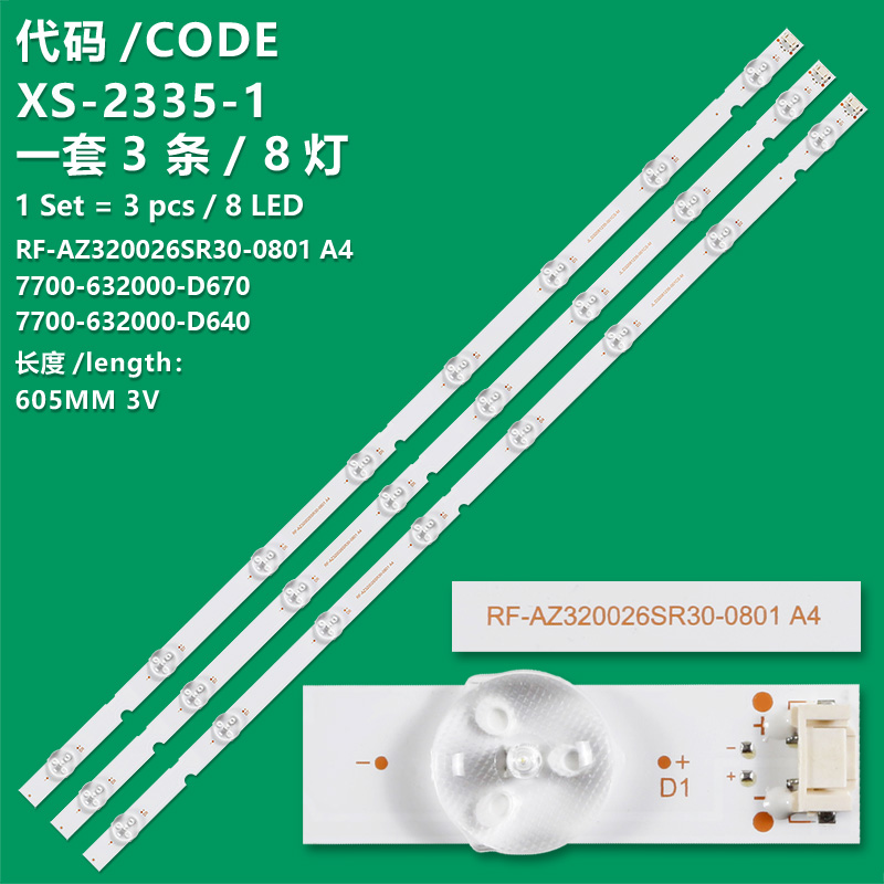 XS-2335-1 New LCD TV backlight strip RF-AZ320026SR30-0801 A4 7700-632000-D670 7700-632000-D640 for 32-inch TVS