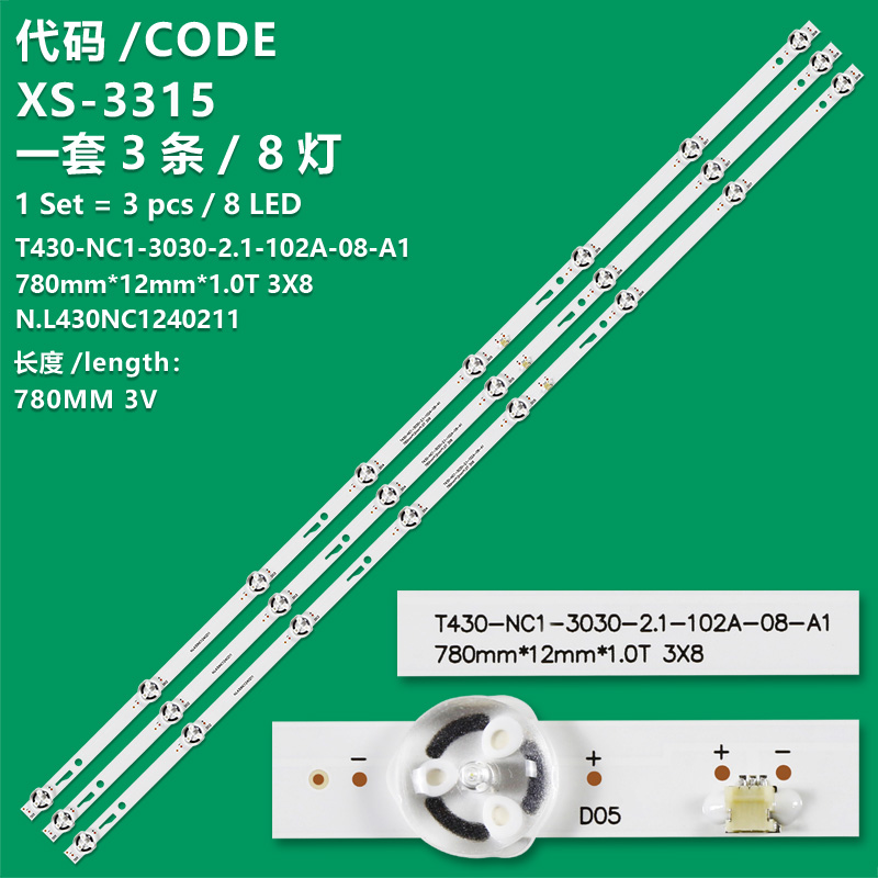 XS-3315 New LCD TV backlight strips T430-NC1-3030-2.1-102A-08-A1 780mm*12mm*1.0T 3X8 N.L430NC1240211 for 43inch TV