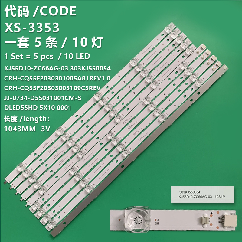 XS-3353 New LCD TV backlight strip KJ55D10-ZC66AG-03 303KJ550054  CRH-CQ55F2030301005A81REV1.0  CRH-CQ55F20303005109C5REV  JJ-0734-D55031001CM-S DLED55HD 5X10 0001 For Dijitsu UA55DW
