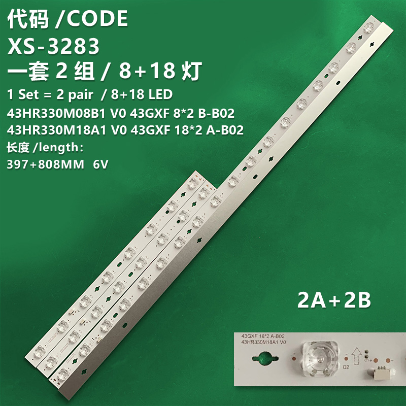 XS-3283 New LCD TV backlight strip 43HR330M08B1 V0, 43GXF, 8*2 B-B02, 43HR330M18A1 V0, 43GXF 18*2 A-B02. Suitable for TCL 43GXF.