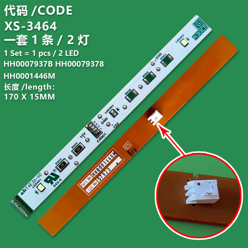 XS-3464 Refrigerator cold storage strip lighting lamp  HH0007937B HH00079378  HH0001446M for  Hitachi PTR-VG710P3*202  R-V400PZ R-VG400PZ  R-VG350PZ R-V380PZ R-V350PZ R-W550PZ  R-V550PZ R-VG450PZ R-V510PZ R-V450PZ R-VG380PZ R-VG550PZ