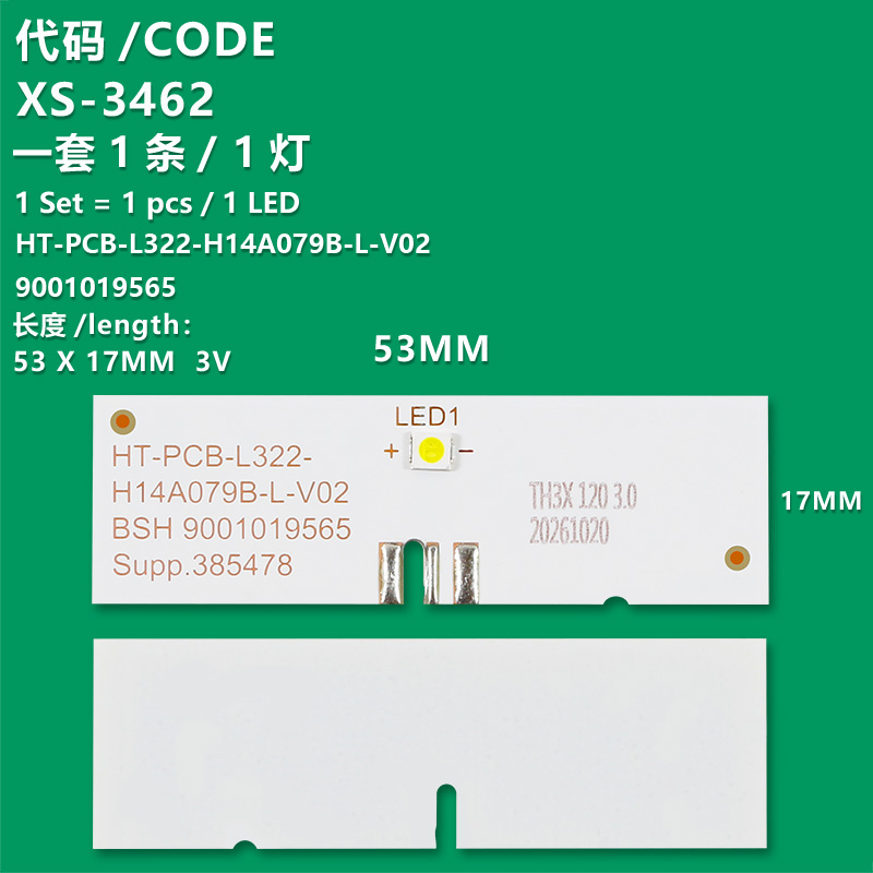 XS-3462 Refrigerator cold storage strip lighting lamp   9001019565 HT-PCB-L322-H14A079B-L-V02 for Siemens Bosch BSH9001019565  LD61