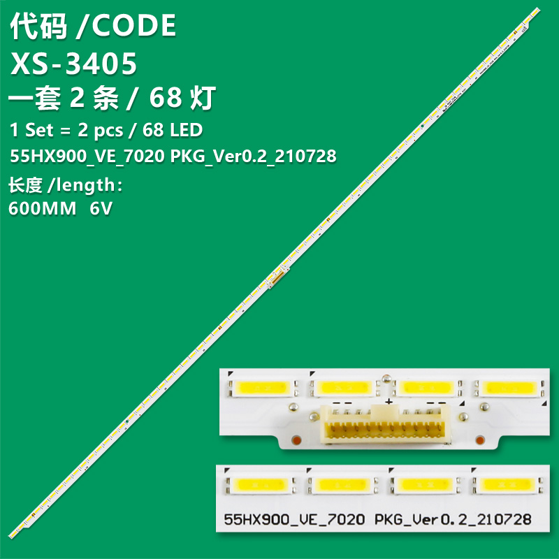 XS-3405 New LCD TV backlight strip 55HX900_VE_7020 PKG_Ver0.2_210728  for 55inch TV